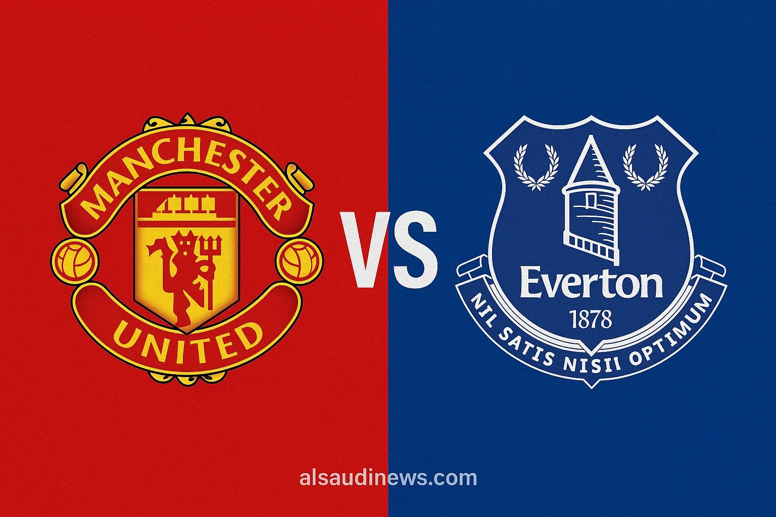 يلا شوت ماتش مان يونايتد ضد إيفرتون.. نتيجة مباراة مانشستر يونايتد وايفرتون في ستاد أولد ترافورد